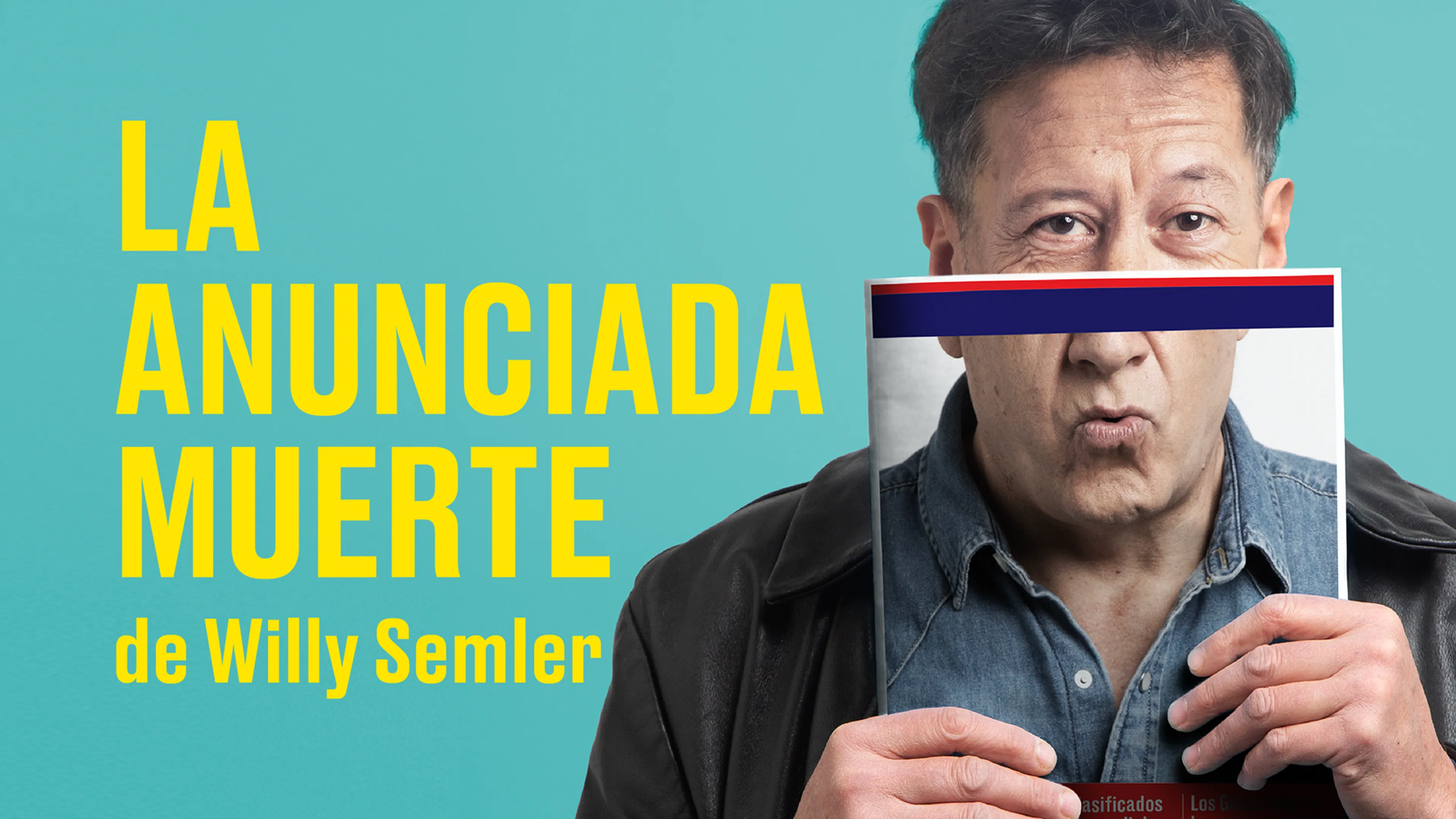 La Anunciada Muerte de Willy Semler poster